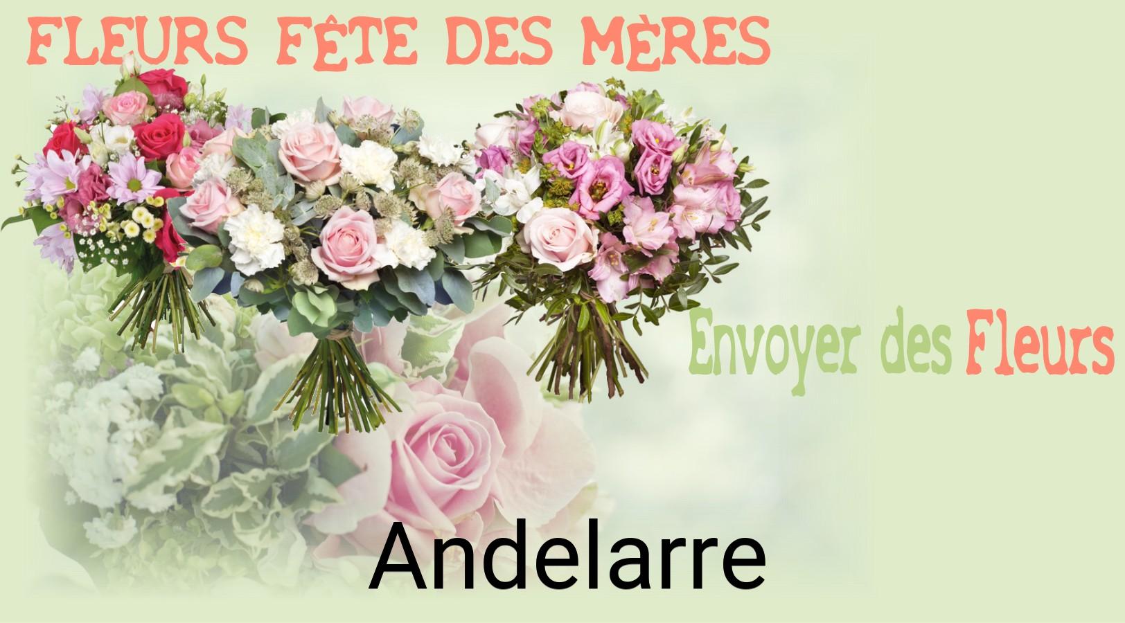 Bouquet de Fête des Mères livré à Andelarre